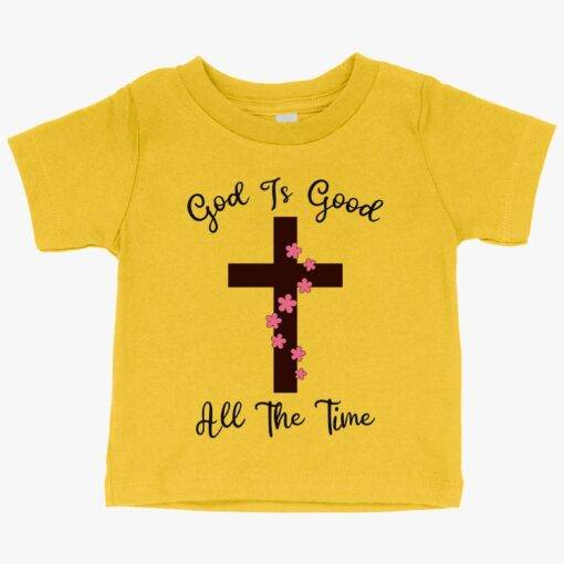 Baby God Is Good Christian T-Shirts