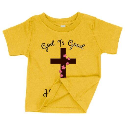 Baby God Is Good Christian T-Shirts - Image 4