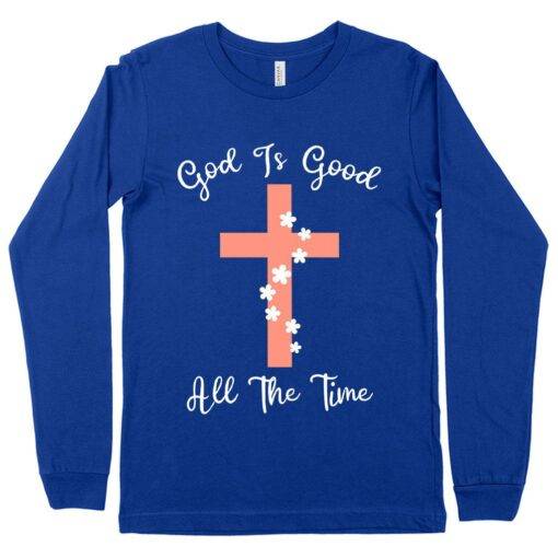 God Is Good Long Sleeve Christian T-Shirt 2