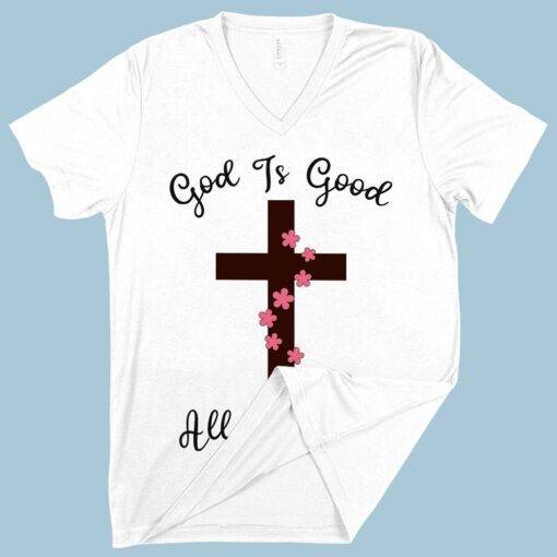 V-Neck God Is Good T-Shirt 4