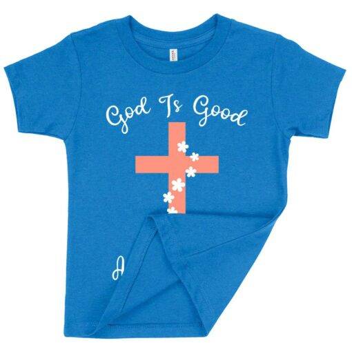 Toddler God Is Good T-Shirt - Christian Message T-Shirts 4