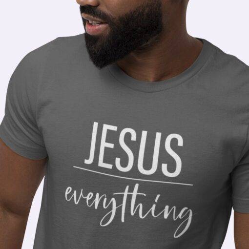 Jesus Is My Everything Unisex Jersey T-Shirt 6