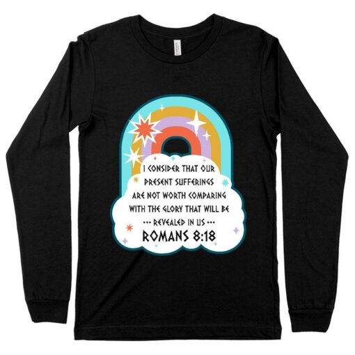 Our Present Sufferings Long Sleeve T-Shirt - Image 3
