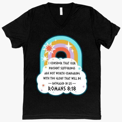 V-Neck Our Present Sufferings T-Shirt