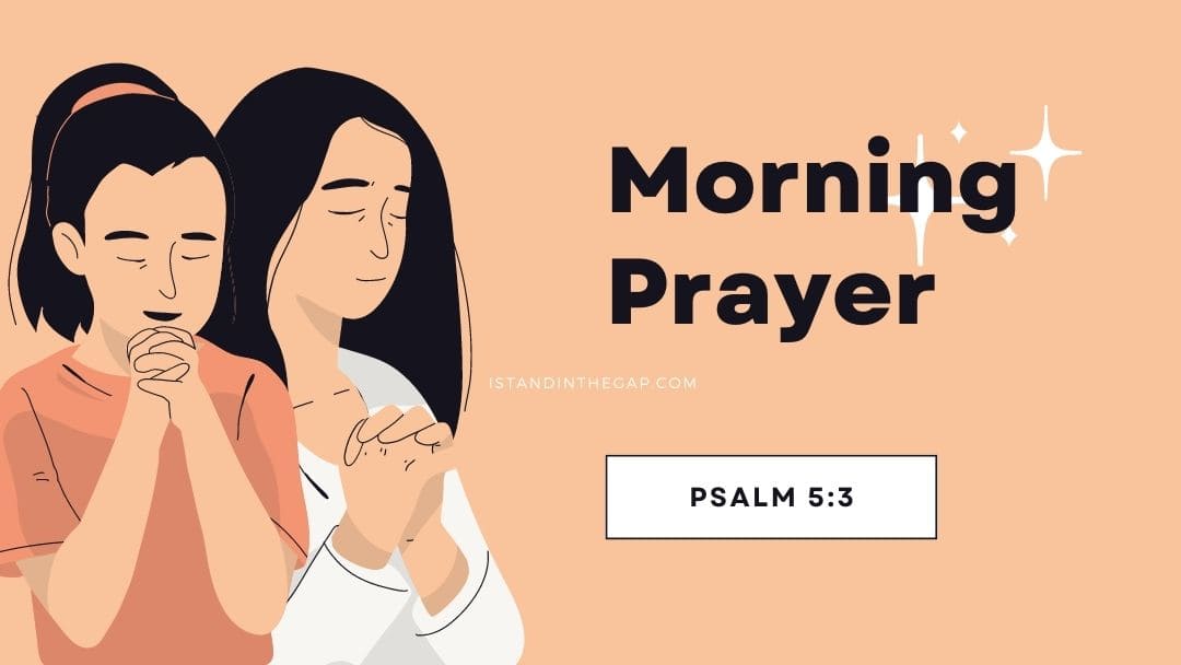 Effective 31 Morning Prayers to Start Your Day With