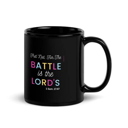 The Battle is the Lord's Black Glossy Mug 2