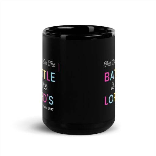 The Battle is the Lord's Black Glossy Mug 6