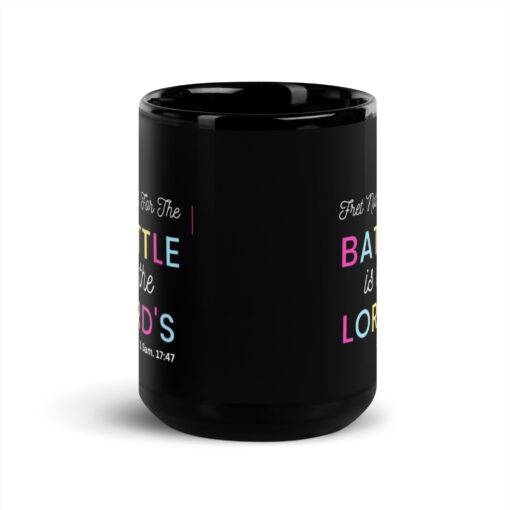 The Battle is the Lord's Black Glossy Mug - Image 6