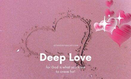 It’s Great to Have Deep Love for God ¦ Daily Devotional