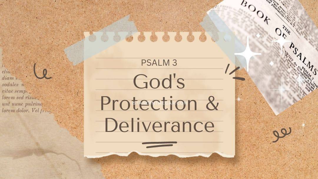 Psalm 3 Commentary: Confidence in God’s Protection and Deliverance
