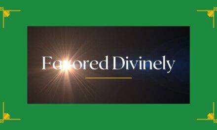 Divine Favor: Walking in Obedience | Daily Devotional