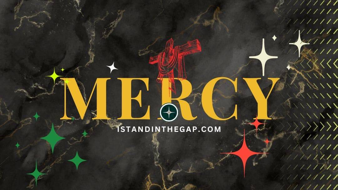 God Show Me Mercy: A Daily Devotional (Psalm 57:1)