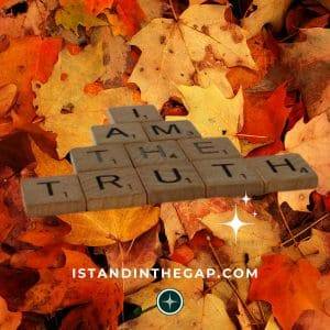 I Am The Truth (John 14:6)