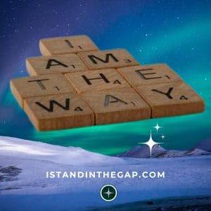 I Am The Way (John 14:6)