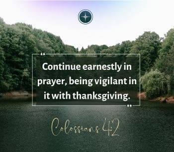 Perseverance in Prayer (Colossians 4:2)